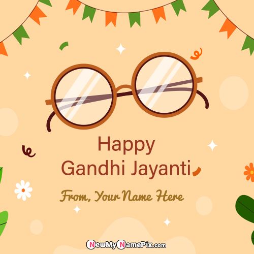 2nd October Happy Gandhi Jayanti Wishes With Name