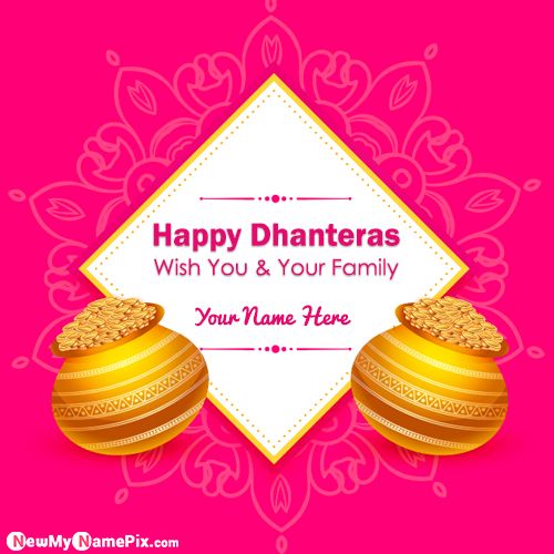 Happy Dhanteras Wishes With Name Edit Card Free