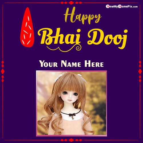 Happy Bhai Dooj Photo Frame Wishes For Brother Name