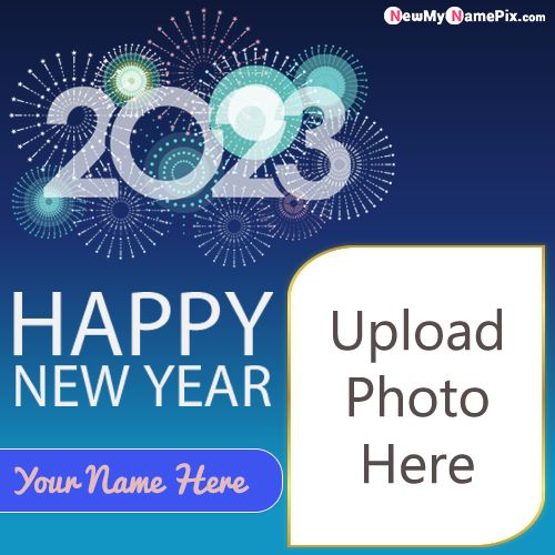 Create Custom Name & Photo Happy New Year 2023 Images