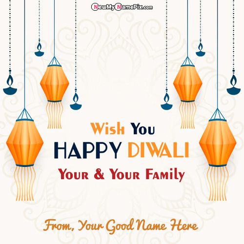 New 2022 Diwali Festival Wish You Very Happy Images With Name