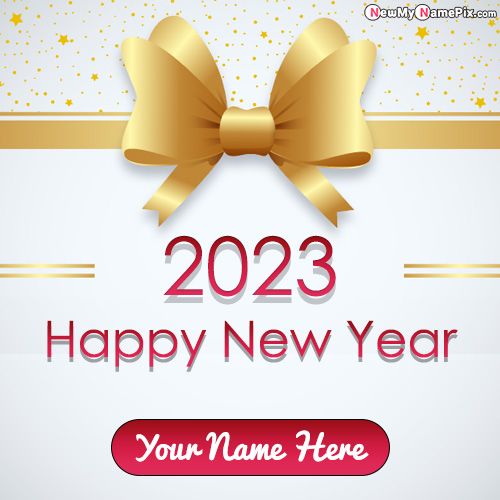 Latest New Year 2023 Celebration Pictures Create Name