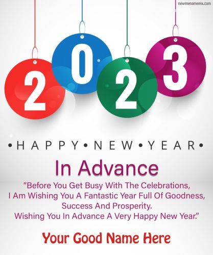 Happy New Year In Advance 2023 Wishes Greeting Card Images With Name