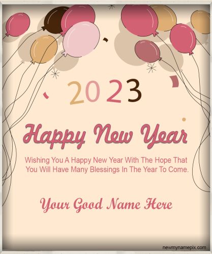 Create Your Name On Happy New Year Picture Edit Cards