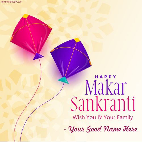 Makar Sankranti Greeting Images With Name Editable Free 2023