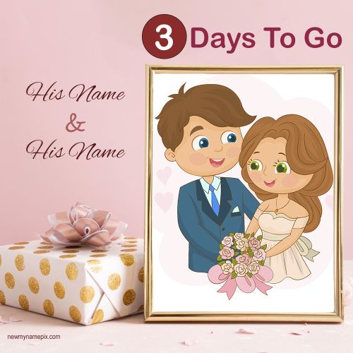 3 Days To Go Wedding Photoshoot Frame With Name Edit Online