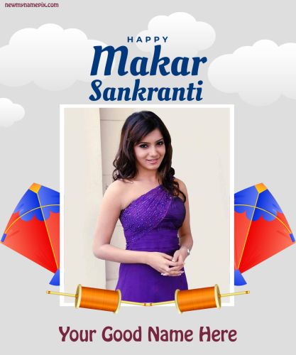 Happy Makar Sankranti Photo Card Maker Online Edit Name 2023 Wishes