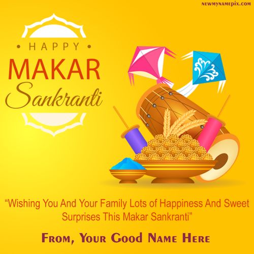 Create Online Happy Makar Sankranti Quotes Greeting Card Wishes With Name