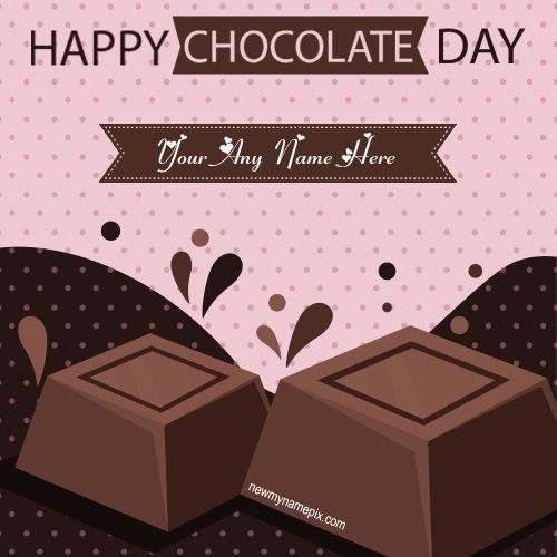 Design Happy Chocolate Day Images With Your Name Print