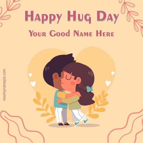 Special Happy Hug Day 2023 Wishes With Your My Name Photo Create