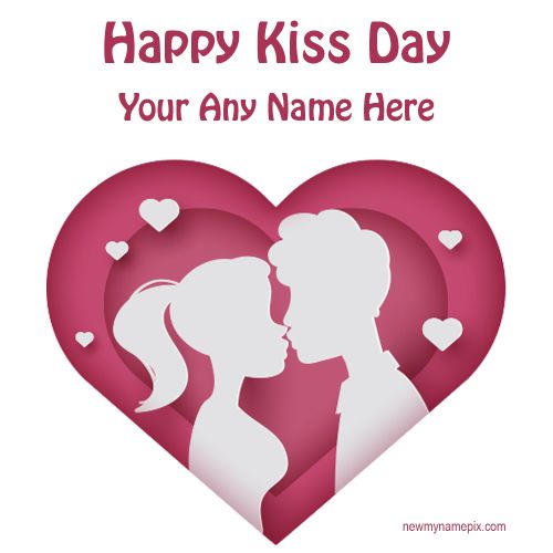 2023 Happy Kiss Day Wishes Best Pictures Edit Name Card Free