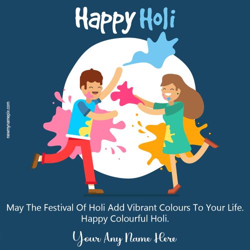 Happy Holi Greetings With Name Wishes Images Editable