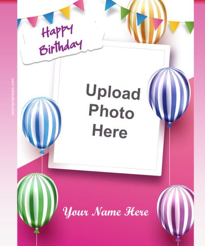 Birthday Greeting Card With Name And Photo Editing Free Download