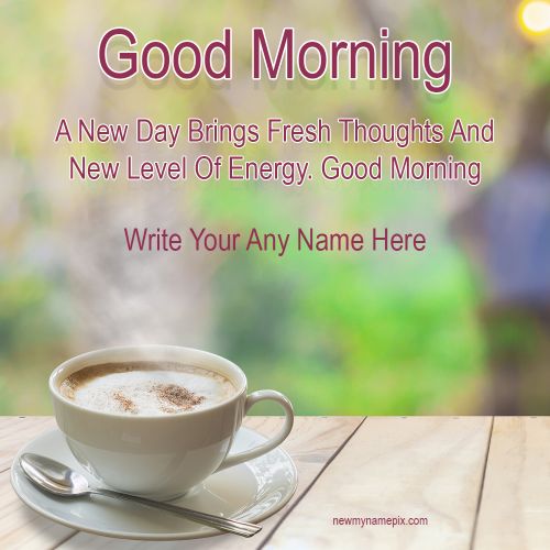Free Good Morning Greetings Maker Online Custom Name