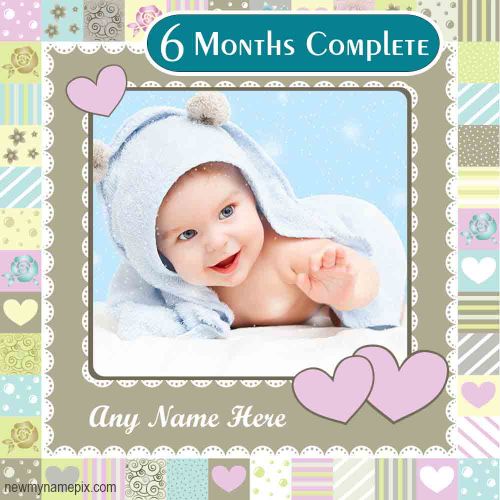 Easy To Create Baby Girl / Boy 6 Months Complete Frame Download