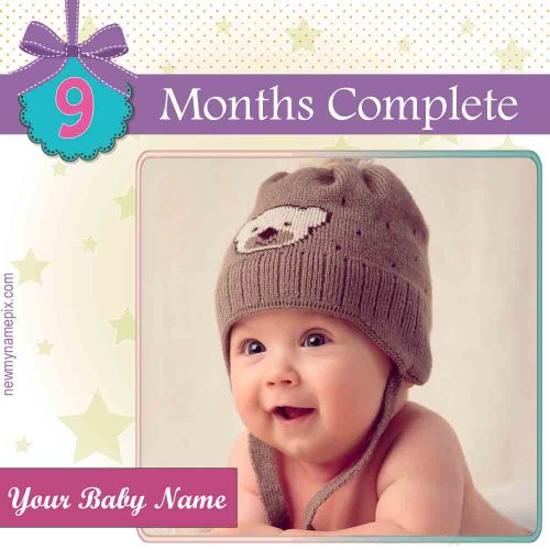 9 Months Old Baby Template Customized Photo With Name Edit Online