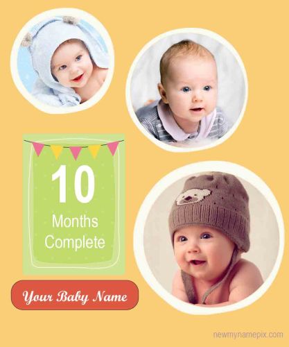 Ten Months Old My Baby Celebration Collage Photo Frame Editor Online