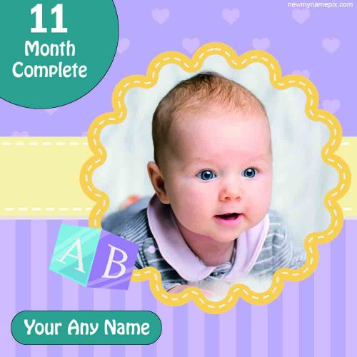 11 Eleven Months Complete Baby Frame Download Customized Name