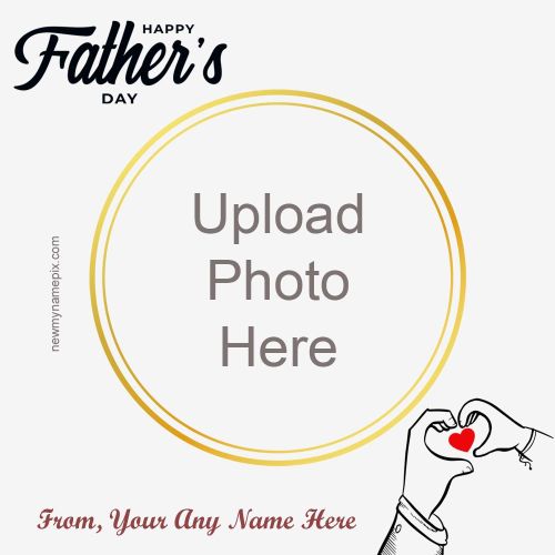 Custom Name With Photo Edit Happy Father’s Day 2023 Wishes