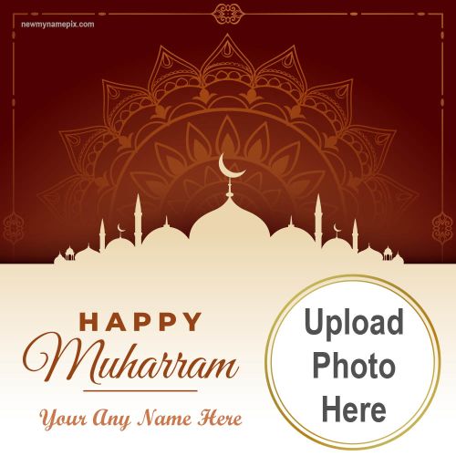 Happy Muharram Wishes Photo And Name Card Create 2023
