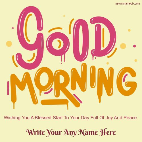 Best Wishes Good Morning Quotes Messages Card Maker