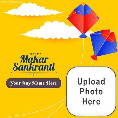 Name With Photo Wishes Makar Sankranti 2025 Card Free Create Online