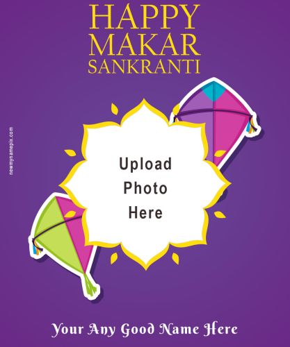 Photo Card Create Makar Sankranti Celebration Wishes Customized