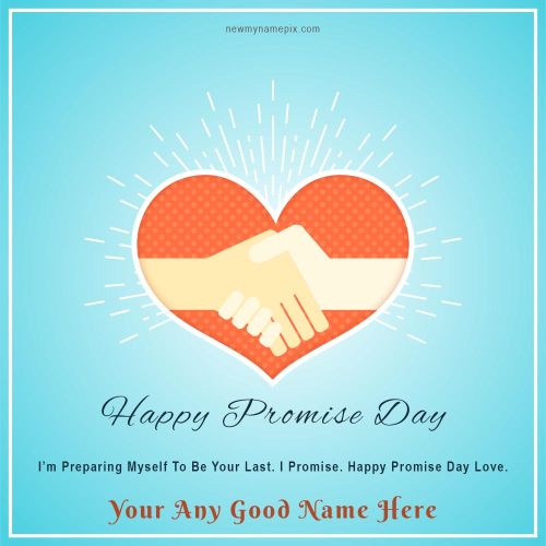 Latest Happy Promise Day Pictures Create Customized Text