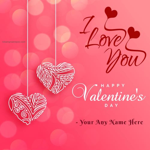2024 Love You Valentines Day Images Wishes Card Edit Name
