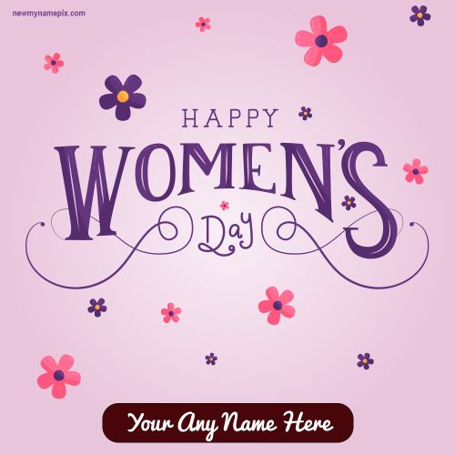 Online International Women's Day Wishes With Name Images 2024 Free