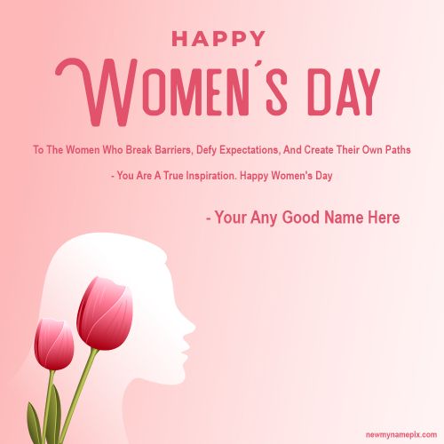 Happy Women's Day 8th March 2024 Best Greeting With Name Edit Card
