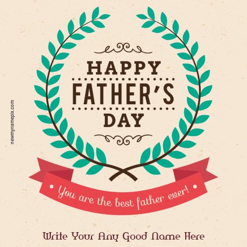 Free Creative Happy Father’s Day Name Pictures Download