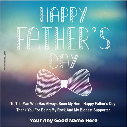 Online Easy To Create Father’s Day Quotes Images With Name