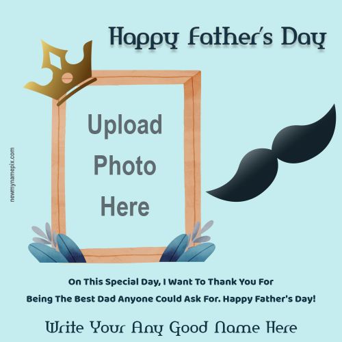 Happy Father’s Day Celebration Photo Frame 2024 Free