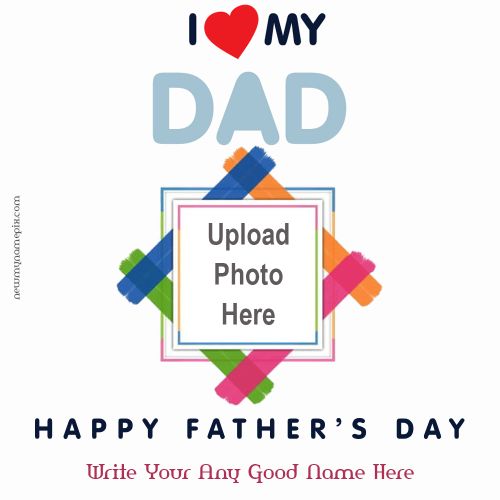 Download Customized Editable Father’s Day Wishes Frame