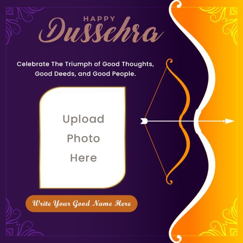 Design Poster 2025 Happy Dussehra Frame Custom Name And Photo Adding