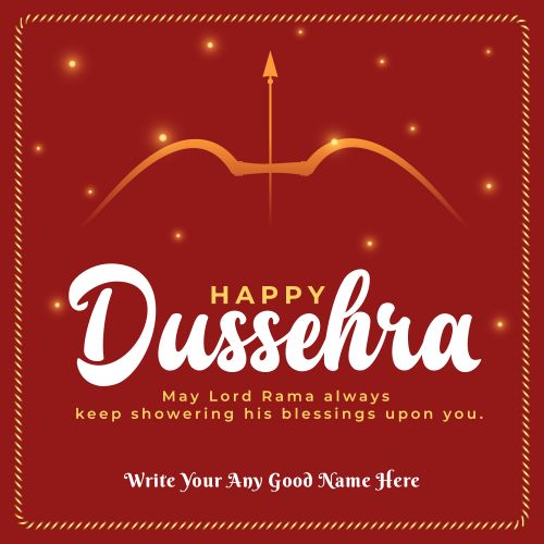 Free Editing Your Name Text Greeting Card Happy Dussehra Festival Photo