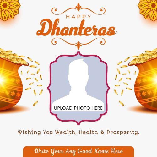 2025 Happy Dhanteras Greeting With Name, Photo Upload Edit Tools