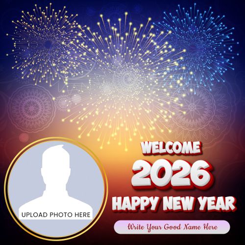 Colorful New Year 2026 Fireworks Photo Frame With Name Wishes Template Free