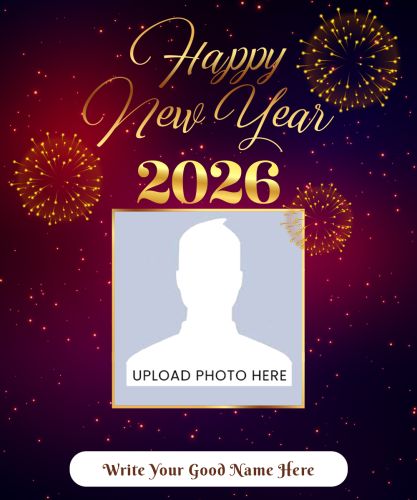 2026 Happy New Year Fireworks Photo Frame With Name Edit Posts