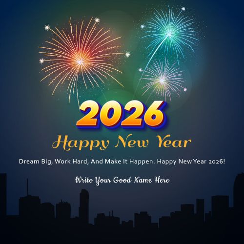2026 Happy New Year Celebration WhatsApp Status Your Name Write