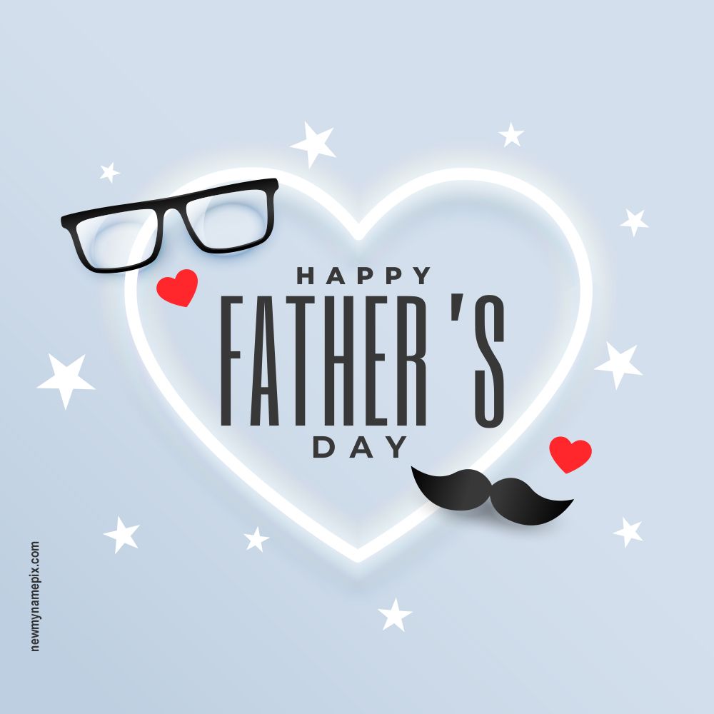 Father’s Day 2024 Greeting Card Photo Download Easily